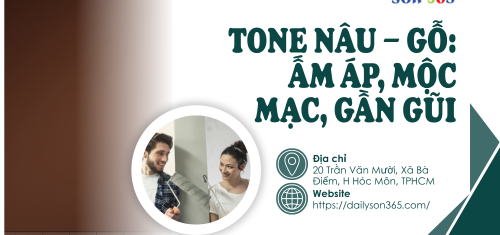 Tone Nâu – Gỗ: Ấm áp, mộc mạc, gần gũi