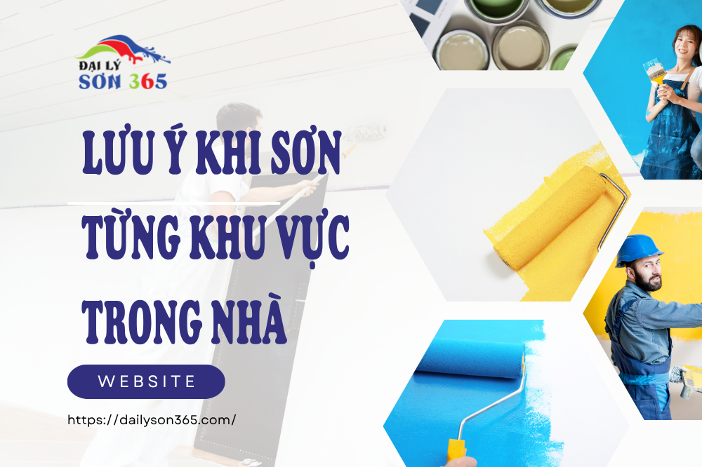 Sơn 365 – Kinh Nghiệm Sơn Nhà Đẹp Từ A Đến Z tại đại lý sơn 365