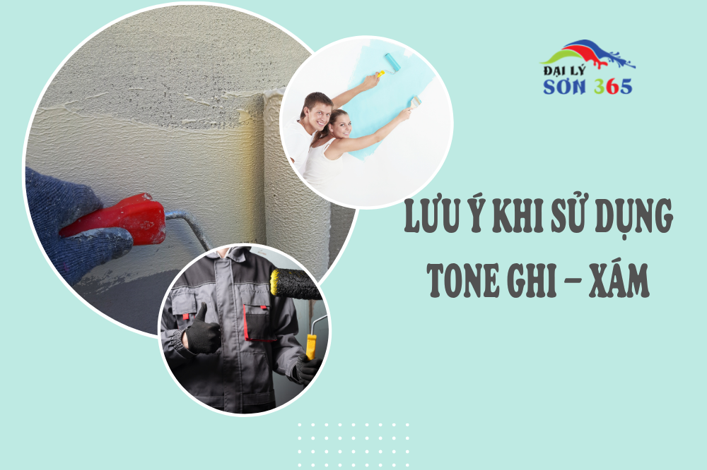 Tone Ghi – Xám: Trung tính, hiện đại, sang trọng tại đại lý sơn 365