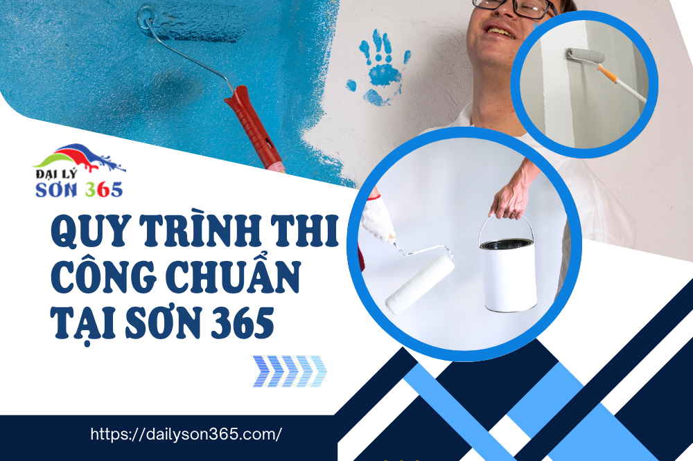 Sơn 365 – Kinh Nghiệm Sơn Nhà Đẹp Từ A Đến Z tại đại lý sơn 365